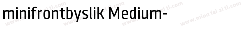 minifrontbyslik Medium字体转换